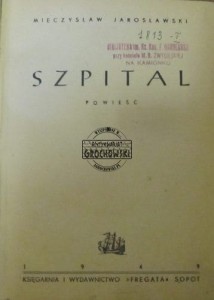 Szpital tom I JAROSŁAWSKI 1949