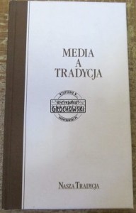 Media a tradycja  KUTY