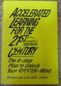 Accelerated learning for the 21st century  ROSE