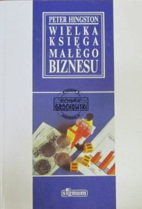 Wielka księga małego biznesu