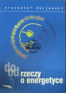 Do/Od rzeczy o energetyce