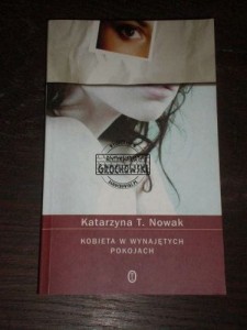 Kobieta w wynajętych pokojach K.T.Nowak