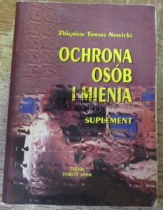 Ochrona osób i mienia. Suplement  NOWICKI