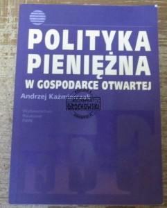 Polityka pieniężna w gospodarce rynkowej