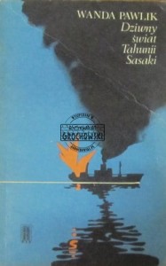 Dziwny świat Tahunii Sasaki
