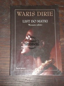 List do matki. Wyznanie miłości Waris Dirie
