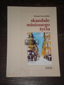 Skandale minionego życia Gorczyńska