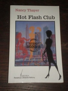 Hot Flash Club Nancy Thayer