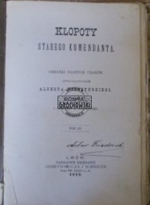 Kłopoty starego komendanta tom III 1879