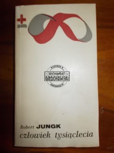 Człowiek tysiąclecia : wiadomości z warsztatów, w których rodzi się nowe społeczeństwo. (Seria: Biblioteka Myśli Współczesnej)