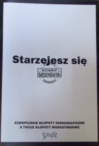 Starzejesz się.
