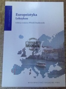 Europeistyka. Leksykon.  STANKOWSKI
