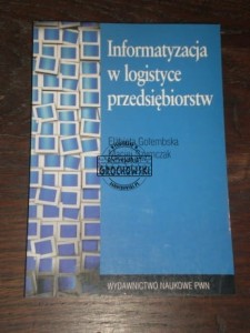 Informatyzacja w logistyce przedsiębiorstw