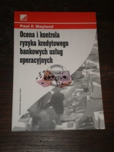 Ocena i kontrola ryzyka kredytowego Mayland