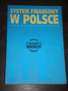 System finansowy w Polsce lata 90. Pietrzak