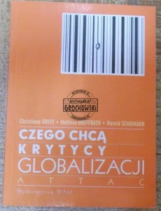 Czego chcą krytycy globalizacji.  GREFE