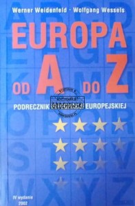 Europa od A do Z. Podręcznik integracji europejskiej