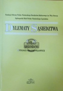 Dylematy sąsiedztwa. Tom IV. Antologia tekstów prasowych