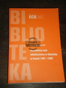 Niezależny ruch młodzieżowy w Gdańsku 1981-89