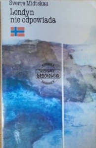 Londyn nie odpowiada