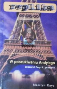 Replika. W poszukiwaniu Andy'ego