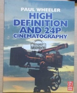 High Definition and 24P cinematography.  WHEELER