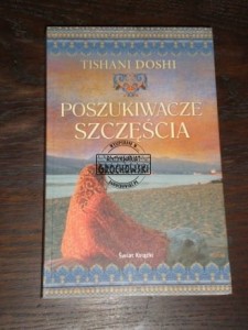 Poszukiwacze szczęścia Tishani Doshi