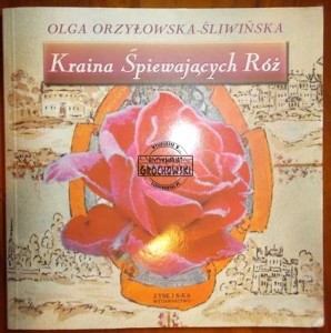 Kraina śpiewających róż