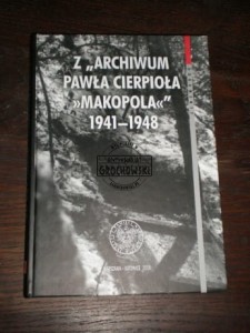 Z "Archiwum Pawła Cierpioła Makopola" 1941-1949