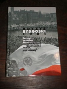 Kryzys bydgoski 1981 t.2: Dokumenty
