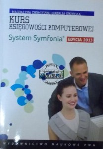 Kurs księgowości komputerowej. System Symfonia Edycja 2013