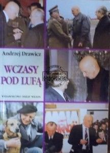 Wczasy pod lufą. (Drawicz Andrzej, wspomnienia)