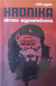 Kronika okresu wypowiedzenia