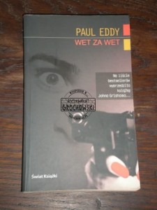 Wet za wet Paul Eddy