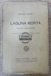 Laguna Morta.  LIGOCKI