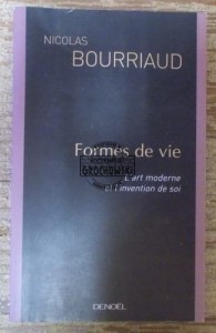 Formes de vie.  BOURRIAUD