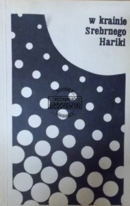 W krainie Srebrnego Hariki