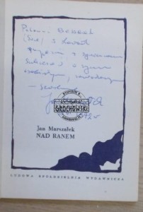 AUTOGRAF JAN MARSZAŁEK  Nad ranem