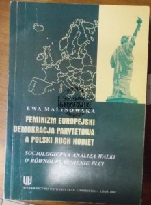 Feminizm Europejski Demokracja parytetowa a Polski Ruch Kobiet