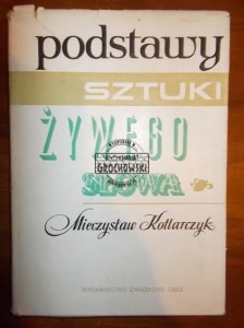 Podstawy sztuki żywego słowa