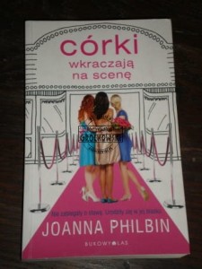 Córki wkraczają na scenę Joanna Philbin