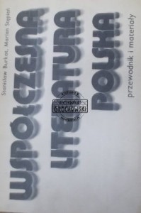 Współczesna literatura polska. Przewodnik i materiały