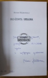 AUTOGRAF ADAM HLEBOWICZ  Biło-żowta Ukrajina