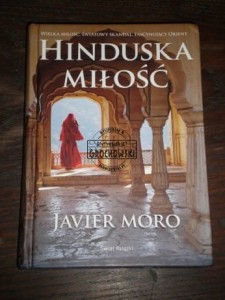 Hinduska miłość Javier Moro