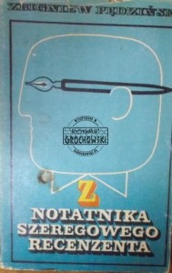 Z notatnika szeregowego recenzenta