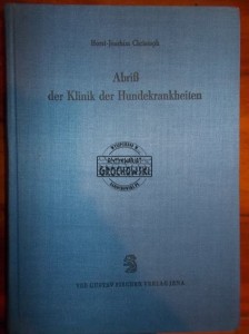 Abriss der Klinik der Hundekrankheiten