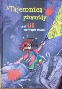Tajemnica piramidy czyli Lili mumii