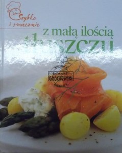 Szybko i smacznie z małą ilością tłuszczu