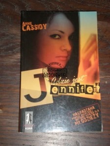 Gdzie jest Jennifer? Anne Cassidy