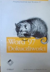 Word 97 dokuczliwości.
